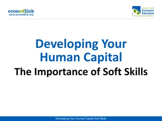 Developing Your Human Capital: The Power of Soft Skills