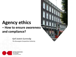 Ensuring Awareness and Compliance with Agency Ethics