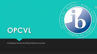 Understanding the OPCVL Method in Historical Source Analysis