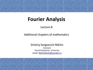 Fourier Analysis and Its Applications