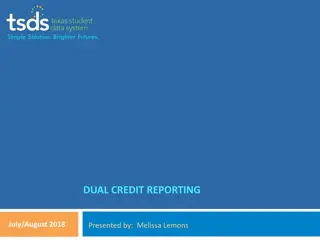 Dual Credit Reporting Guidelines for College Courses