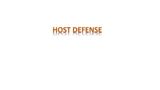 Understanding Host Defense Mechanisms Against Infection