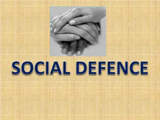 Social Defence in Society