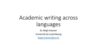 Academic Writing Across Languages: Challenges and Solutions