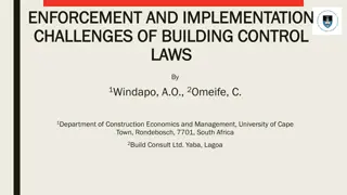 Challenges of Building Control Laws Enforcement and Implementation