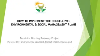 Implementation of House-Level Environmental & Social Management Plan in Dominica Housing Recovery Project