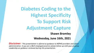 Diabetes Coding Strategies for Improved Risk Adjustment