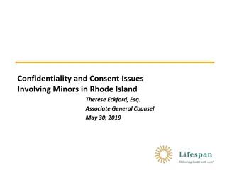 Consent and Confidentiality Issues Regarding Minors in Rhode Island Legal Landscape