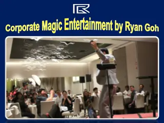 Corporate Magic Entertainment by Ryan Goh