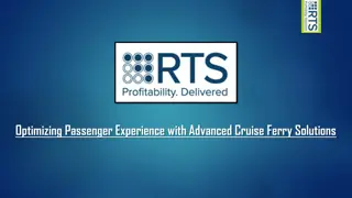 Optimizing Passenger Experience with Advanced Cruise Ferry Solutions