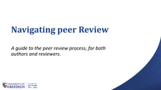 Navigating Peer Review: A Comprehensive Guide for Authors and Reviewers