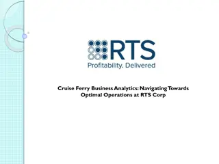 Cruise Ferry Business Analytics Navigating Towards Optimal Operations at RTS Corp