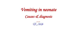 Neonatal Vomiting: Causes, Diagnosis, and Differential Diagnosis