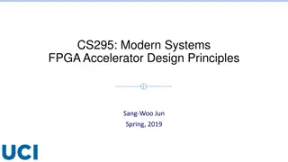 FPGA Accelerator Design Principles and Performance Snapshot