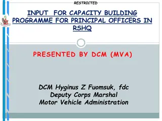 RESTRICTED Capacity Building Programme for Principal Officers in RSHQ