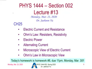 Electric Current and Resistance: Lecture Highlights and Mid-term Exam Reminder