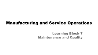 Maintenance and Quality in Operations