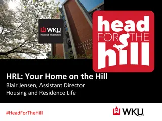 Your Home on the Hill: Housing and Residence Life Overview