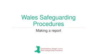 Wales Safeguarding Procedures: Making a Report