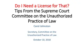 Understanding the Practice of Law and Licensing Requirements