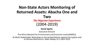 Monitoring of Returned Assets: Abacha's Legacy in Nigeria