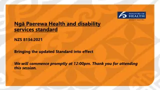 Health and Disability Services Standard NZS 8134:2021 Update Overview