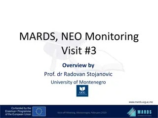 Overview of MARDS-NEO Monitoring Visit #3 by Prof. dr. Radovan Stojanovic at University of Montenegro Kick-off Meeting