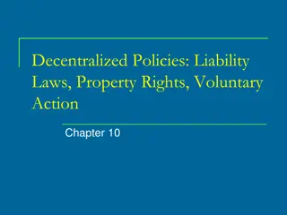 Decentralized Policies and Liability Laws in Environmental Protection