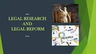 Legal Research and Reform