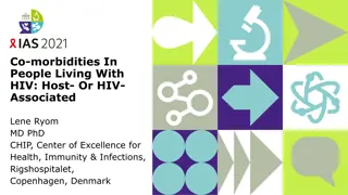 Co-morbidities in People Living with HIV