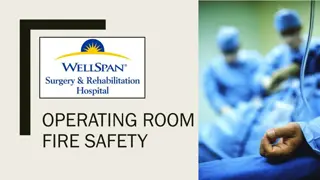 Operating Room Fire Safety Guidelines