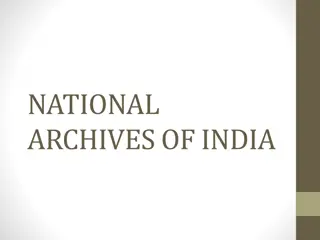 National Archives of India: Preserving India's Historical Records