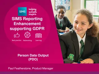 Enhancing GDPR Compliance with SIMS Reporting