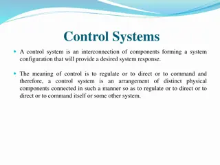 Control Systems for Desired System Response