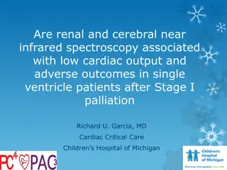 Association of Renal and Cerebral Near Infrared Spectroscopy with Low Cardiac Output in Single Ventricle Patients