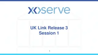 Release 3 Changes Overview for UK Link Implementation