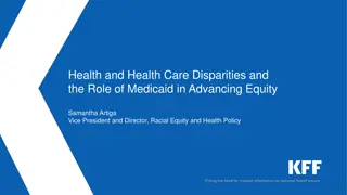 Health Disparities and Medicaid's Role in Advancing Equity