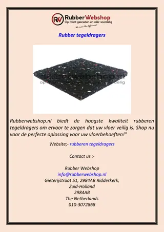 Rubberwebshop.nl biedt de hoogste kwaliteit rubberen tegeldragers om