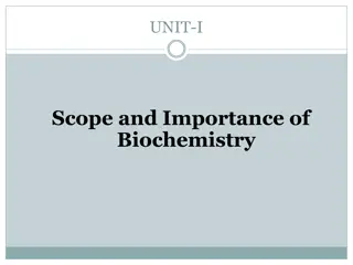 Scope and Importance of Biochemistry