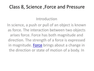 Understanding Force and Pressure in Class 8 Science