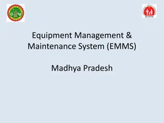 Equipment Management & Maintenance System (EMMS) in Madhya Pradesh