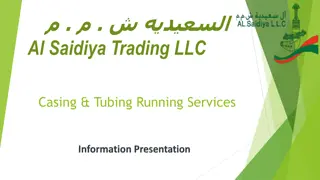 Al Saidiya Trading LLC Casing & Tubing Running Services Overview