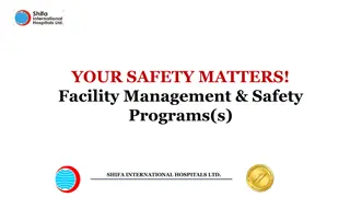 Comprehensive Facility and Safety Management Programs at Shifa International Hospitals