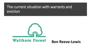 Current Updates on Possession Procedures, Warrants, and Evictions