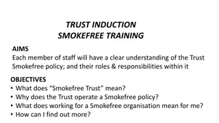 Understanding the Importance of a Smokefree Trust Policy