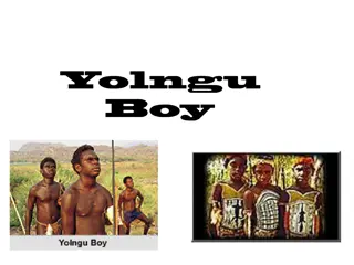 Cultural Evolution and Identity Conflict in Yolngu Boy