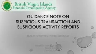 Suspicious Transactions and Activities in Financial Investigations