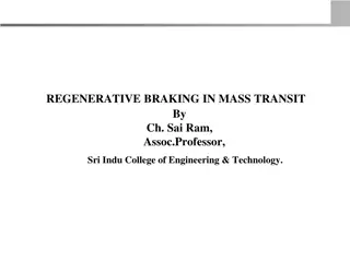 Regenerative Braking in Mass Transit: Harnessing Energy Efficiency