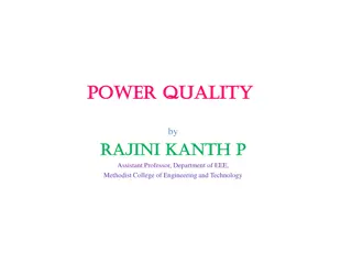 Power Quality and Its Impact on Electrical Systems