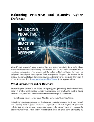 Balancing Proactive and Reactive Cyber Defenses